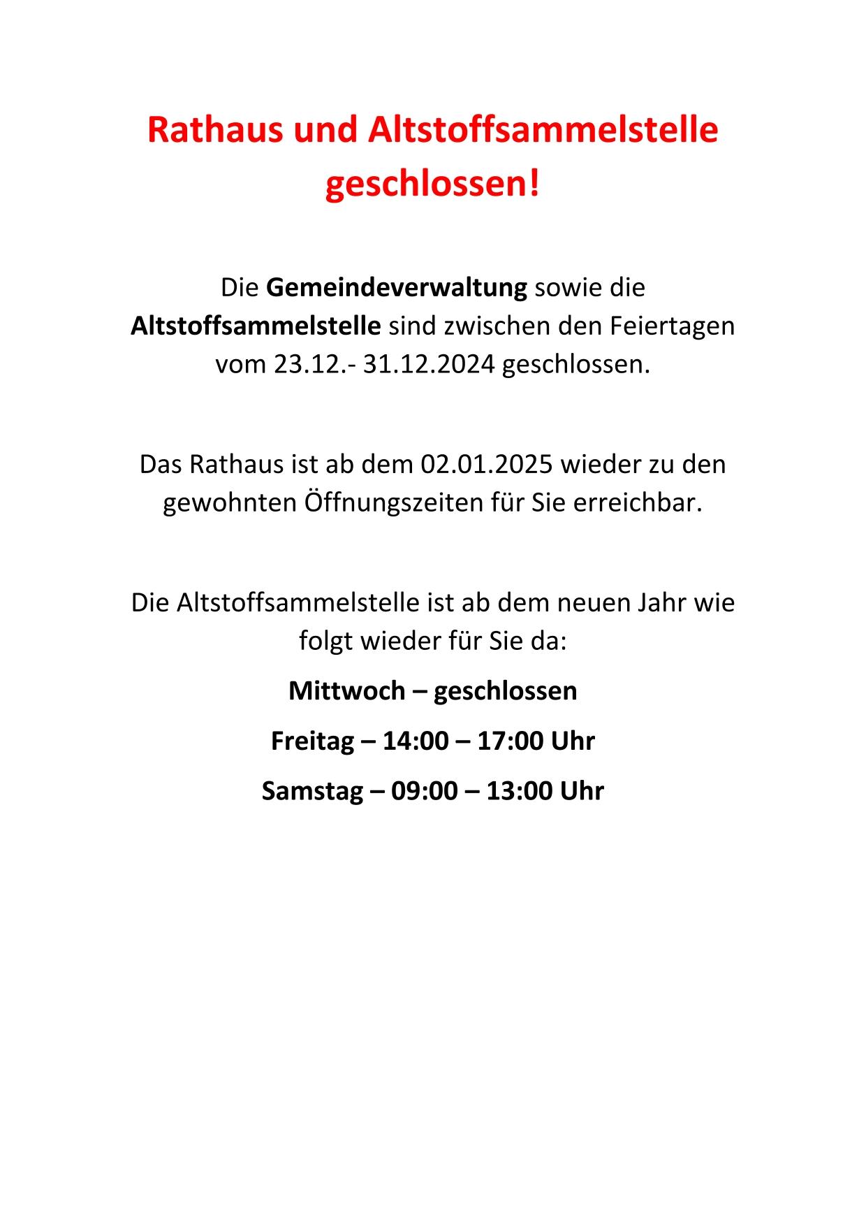 Rathaus und Altstoffsammelstelle geschlossen